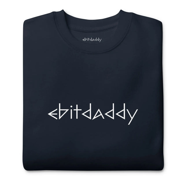 EBITDADDY Signature Sweatshirt - Quirky Consultant