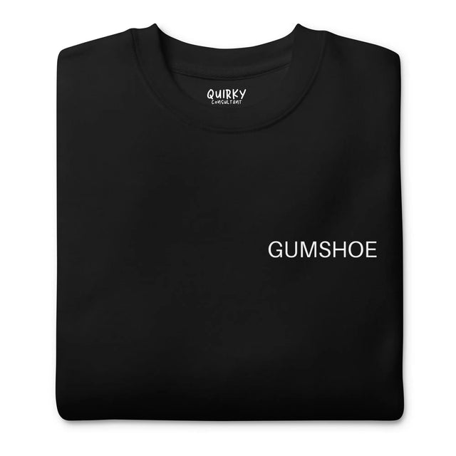 Gumshoe Sweatshirt - Quirky Consultant