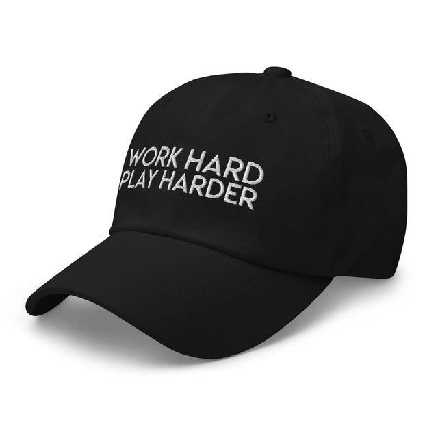 Work Hard Play Harder Hat