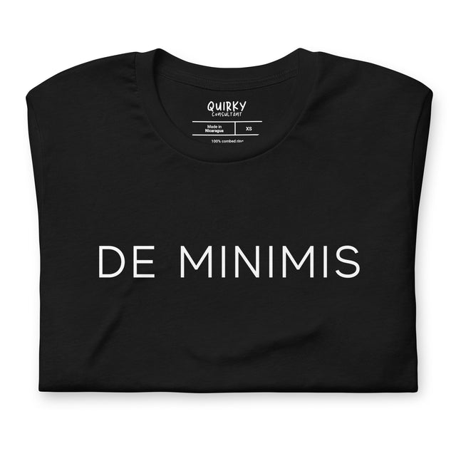 De Minimis T-Shirt