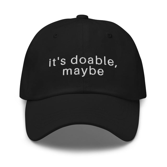 It's Doable, Maybe Hat