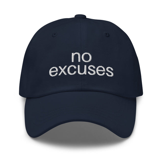 No Excuses Hat