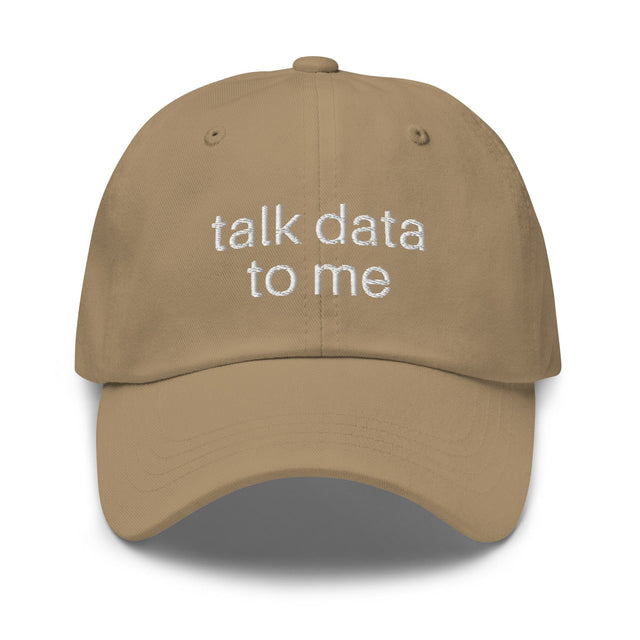 Talk Data To Me Hat